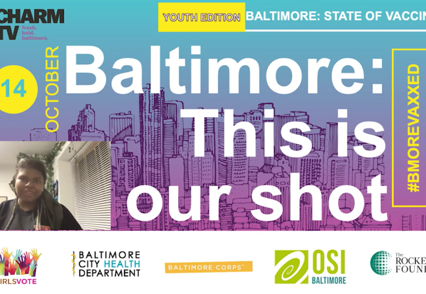 Baltimore Youth Lead Conversation About Vaccines