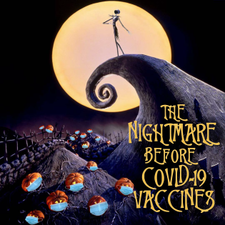nightmare before covid vaccines